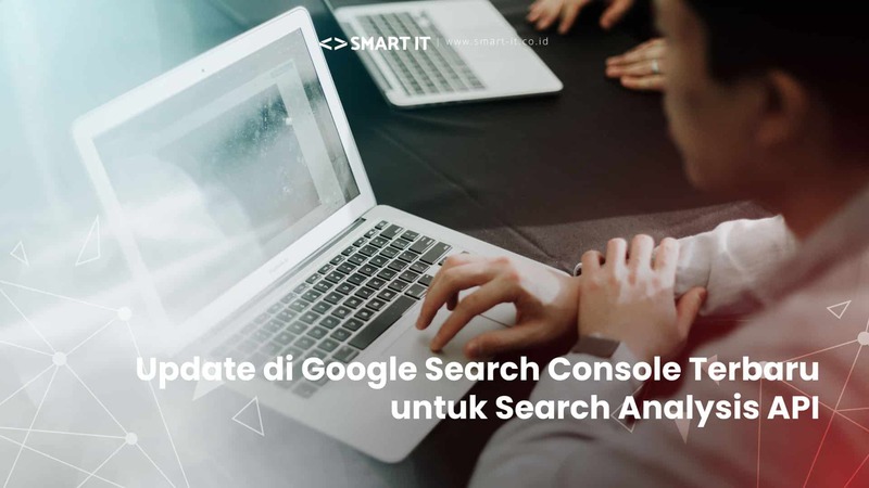 Latest Update on Google Search Console for the Search Analytics API